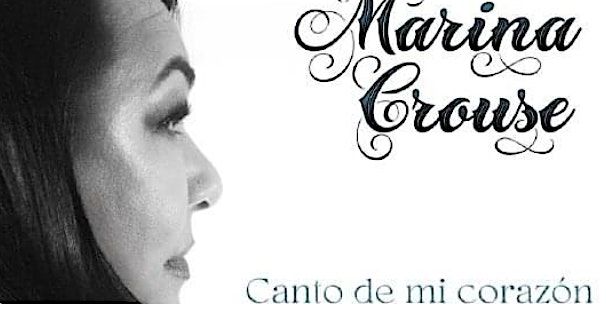 Marina Crouse: Cantos de mi coraz\u00f3n