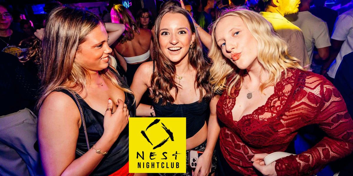 SATURDAYS @ NEST| LADIES FREE +1 FREE DRINK| SAT, JAN 25th