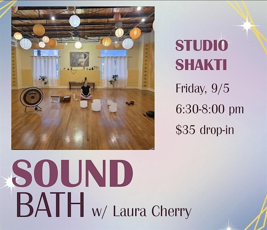 Sound Bath with Laura Cherry