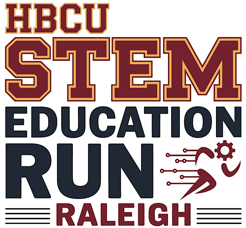 HBCU STEM Education Run - Raleigh