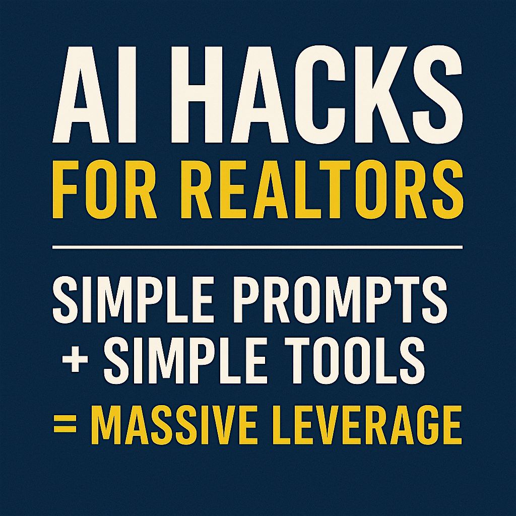 AI Hacks for Realtors