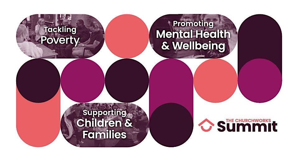 The ChurchWorks Summit