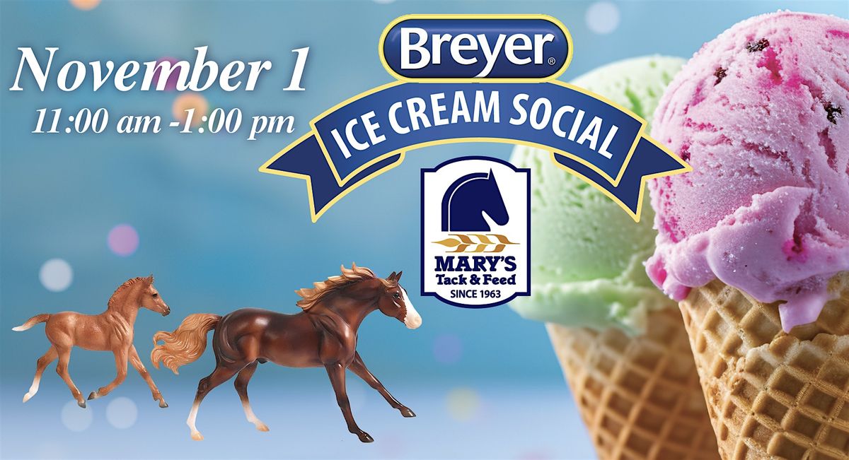 Mary\u2019s Tack & Feed Ice Cream Social!