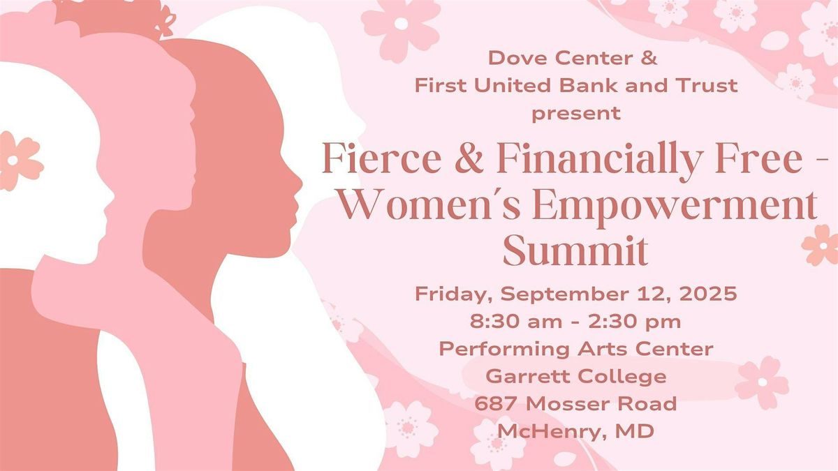 Fierce & Financially Free Women's Empowerment Summit