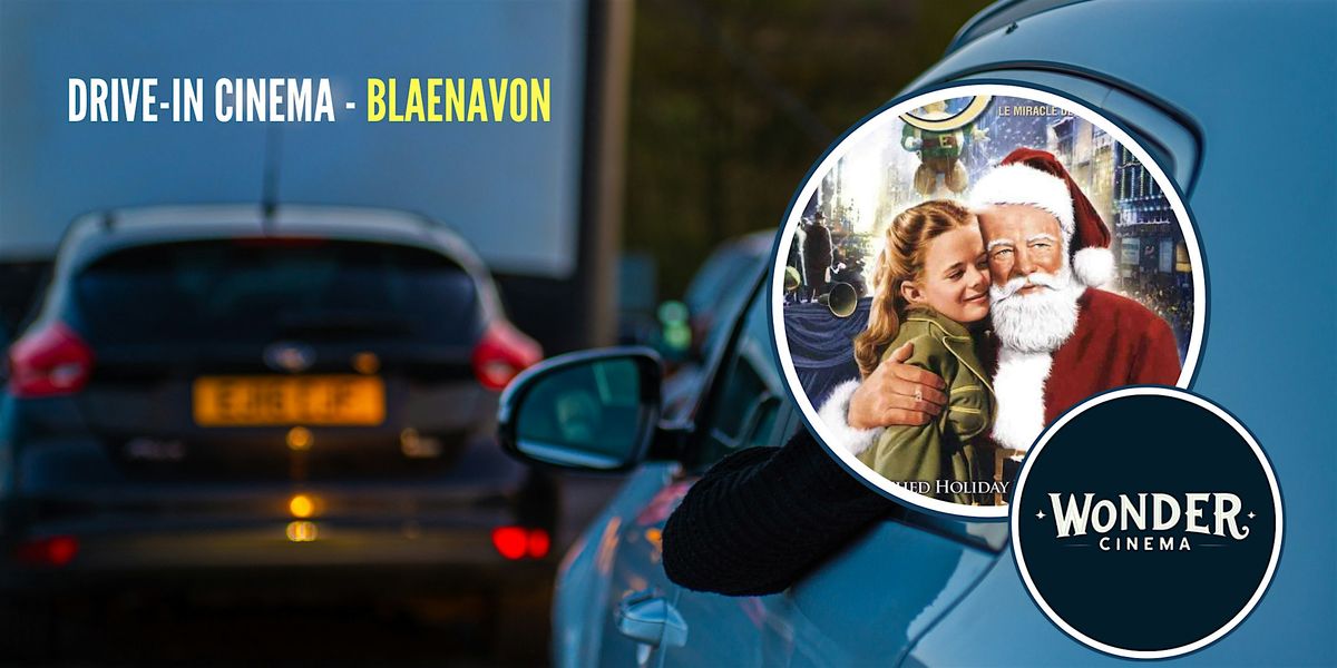 Drive in Cinema -  Miracle on 34th Street - Blaenavon