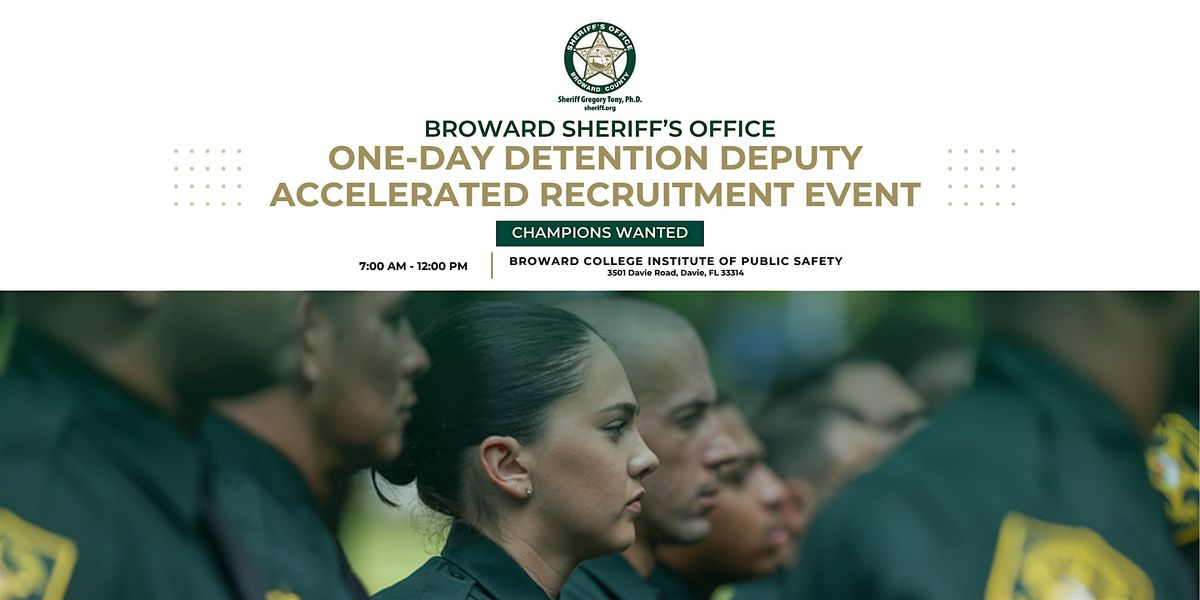 BSO One-Day Detention Deputy Accelerated Recruitment Event