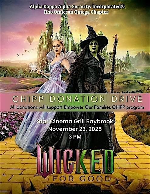 WICKED For Good | CHIPP Donation Drive