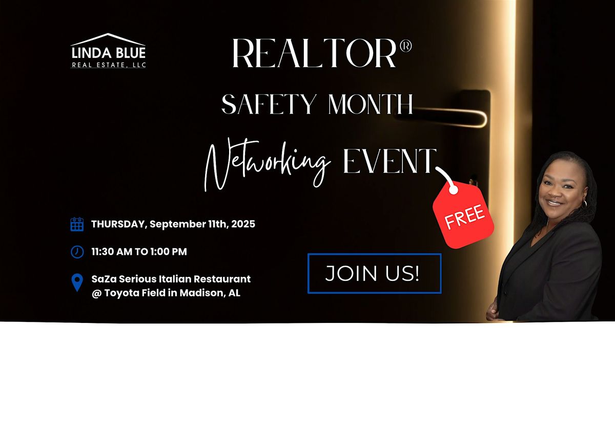 Annual REALTOR\u00ae Safety Month Networking Event