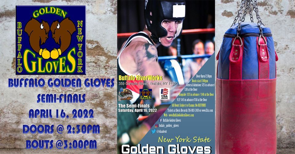Golden Gloves SemiFinals Buffalo RiverWorks April 16, 2022