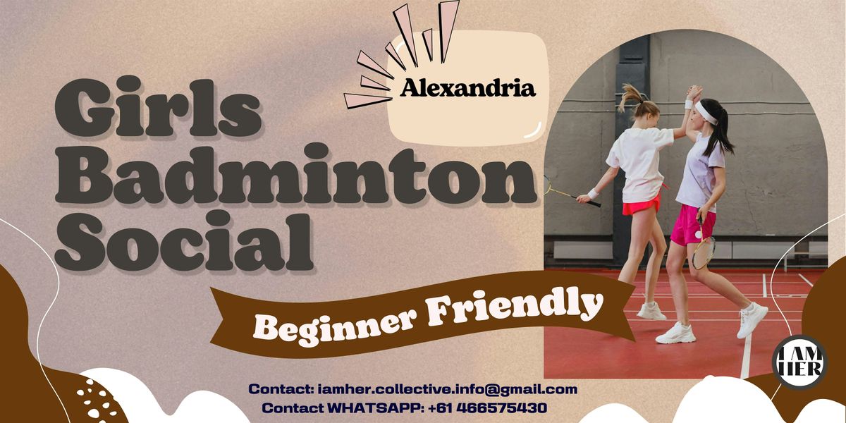 Girls Badminton-August 24 (Beginner Friendly)