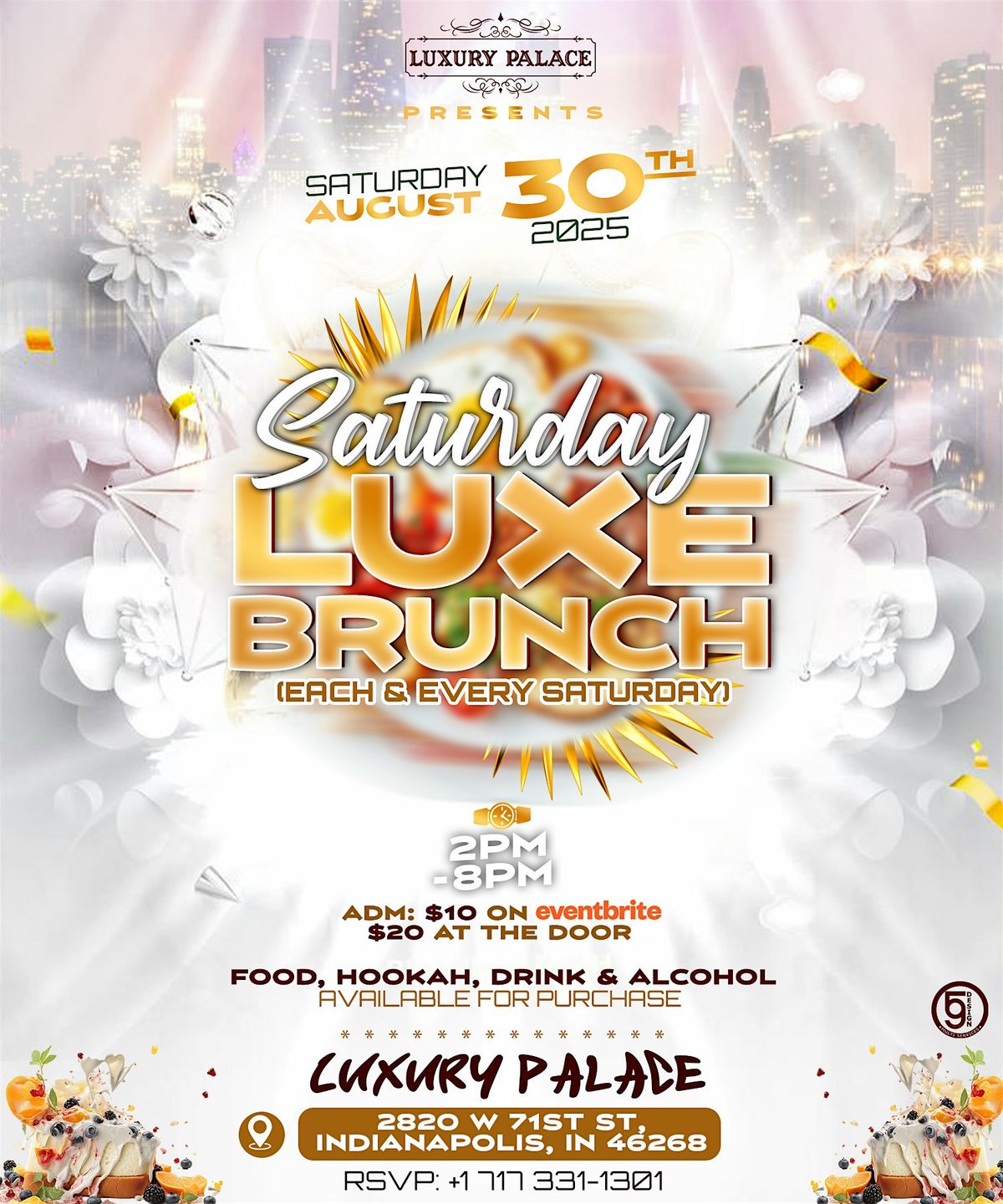 SATURDAY LUXE BRUNCH (Each & Every Saturday)