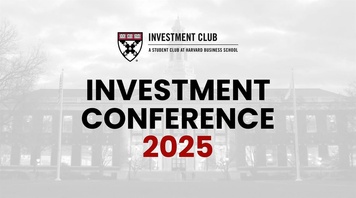 2025 Investment Conference at HBS