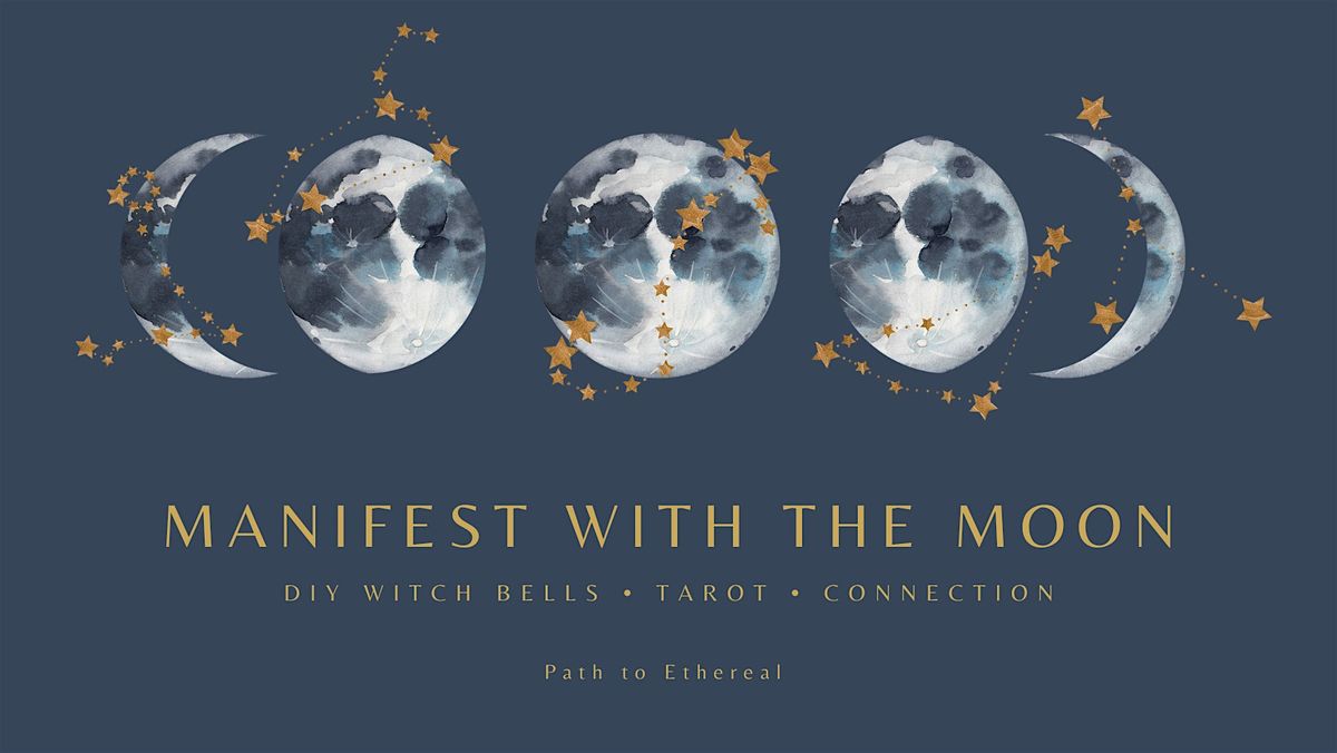 Manifesting with the Moon: Witch Bells & Tarot