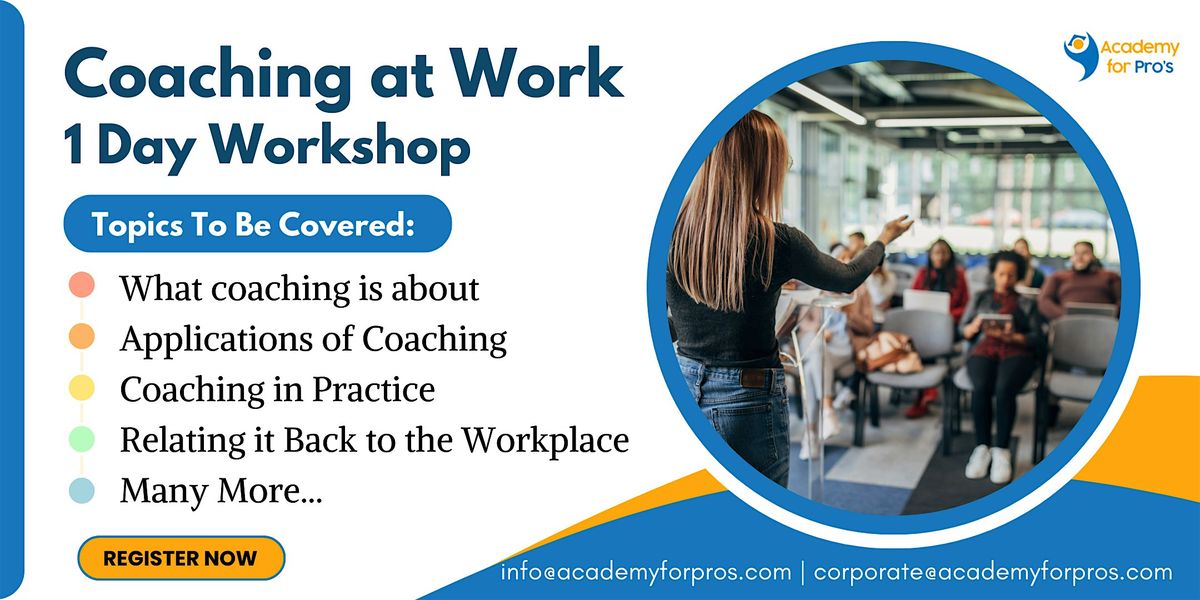 Coaching at Work 1 Day Workshop in Mclean, VA