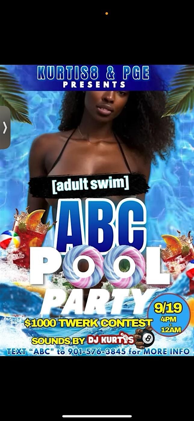 ABC Pool Party w DJ Kurt8 & PGE