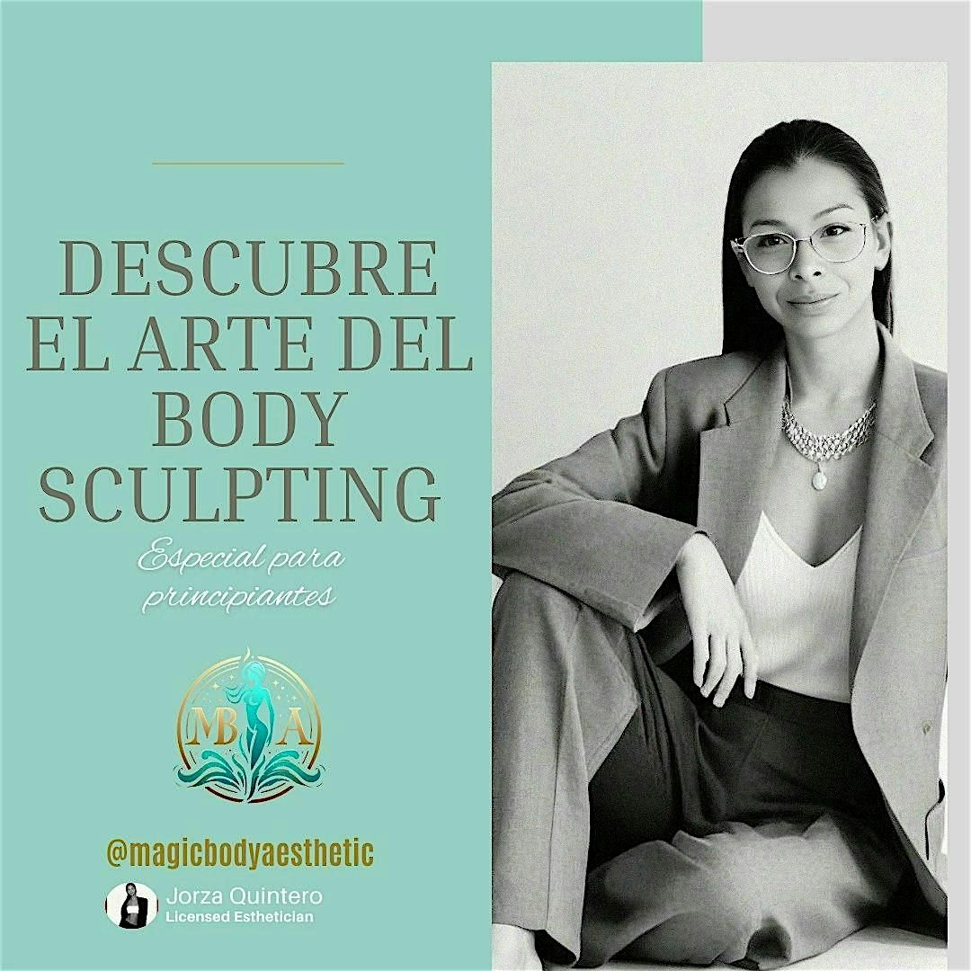 Descubre y Aprende el arte del Body Sculpting