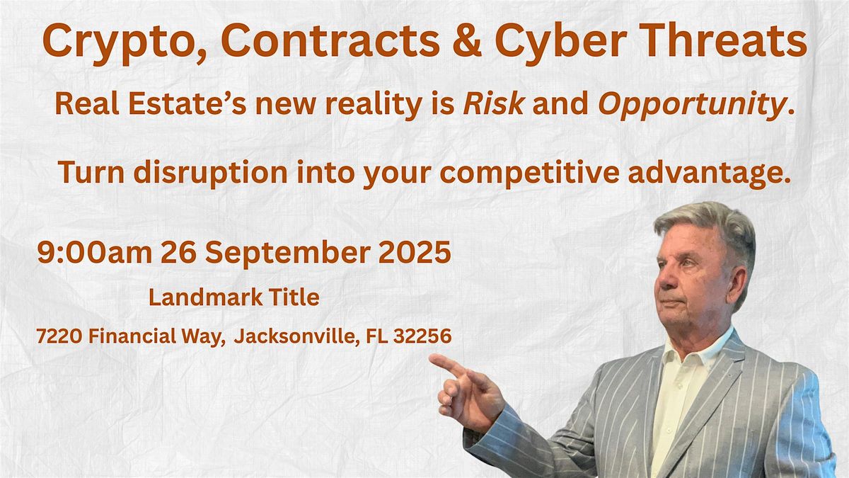 Crypto, Contracts & Cyber Threats\u2014The Risks and the Rewards!