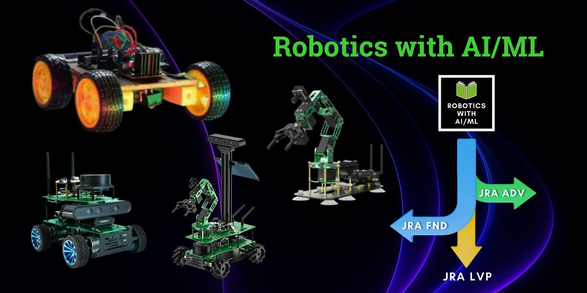 Orientation : Robotics with AI\/ML