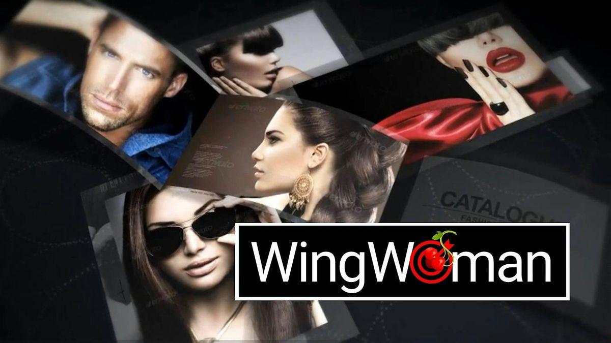 WINGWOMAN SINGLES Experience Night! No Chaotic Singles Party: San Francisco
