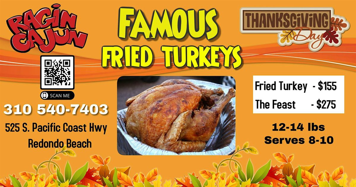 Ragin Cajun Famous Thanksgiving Fried Turkey's