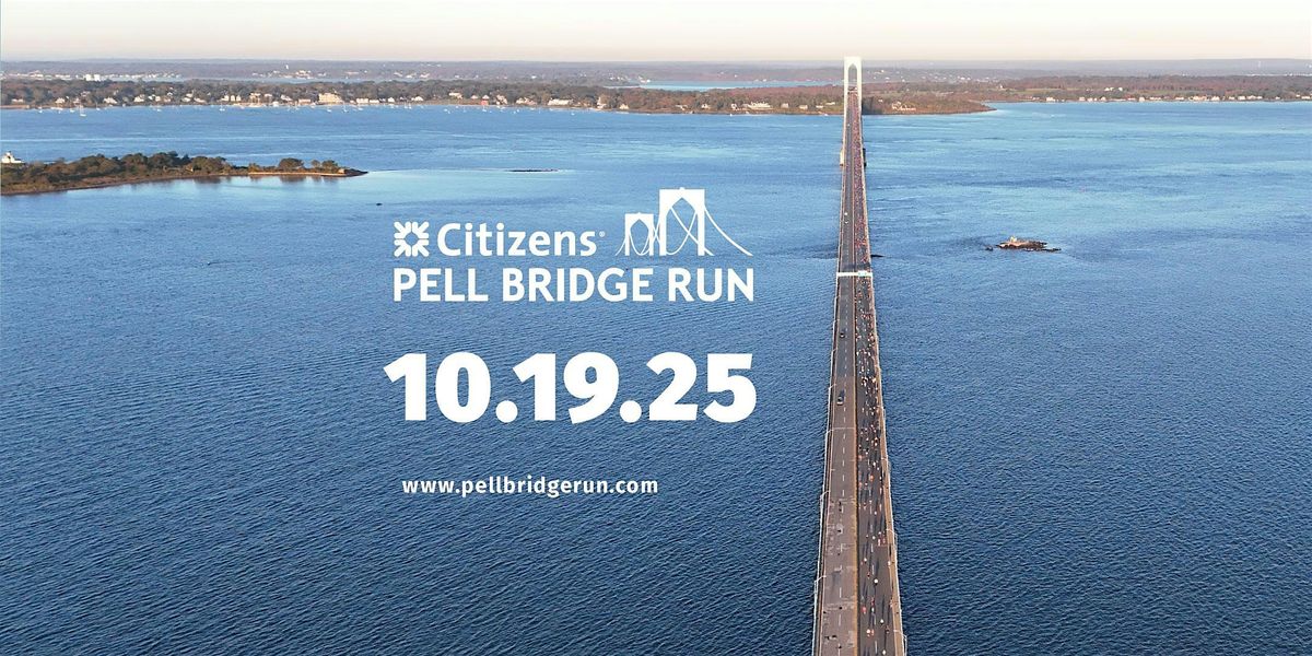 Citizens Pell Bridge Run | 2025