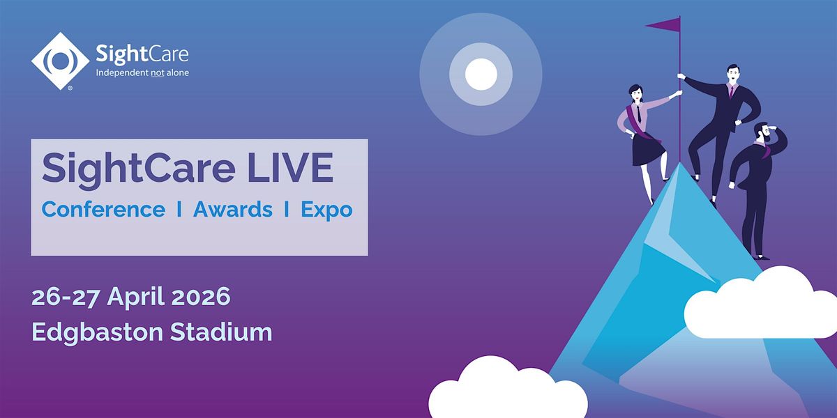 SightCare LIVE: Conference, Awards and Expo