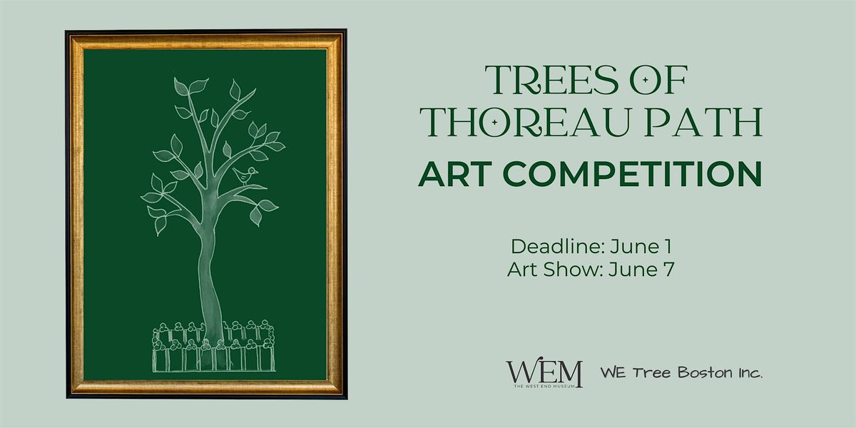 Trees of Thoreau Path Art Show at The West End Museum, Boston on 7th ...