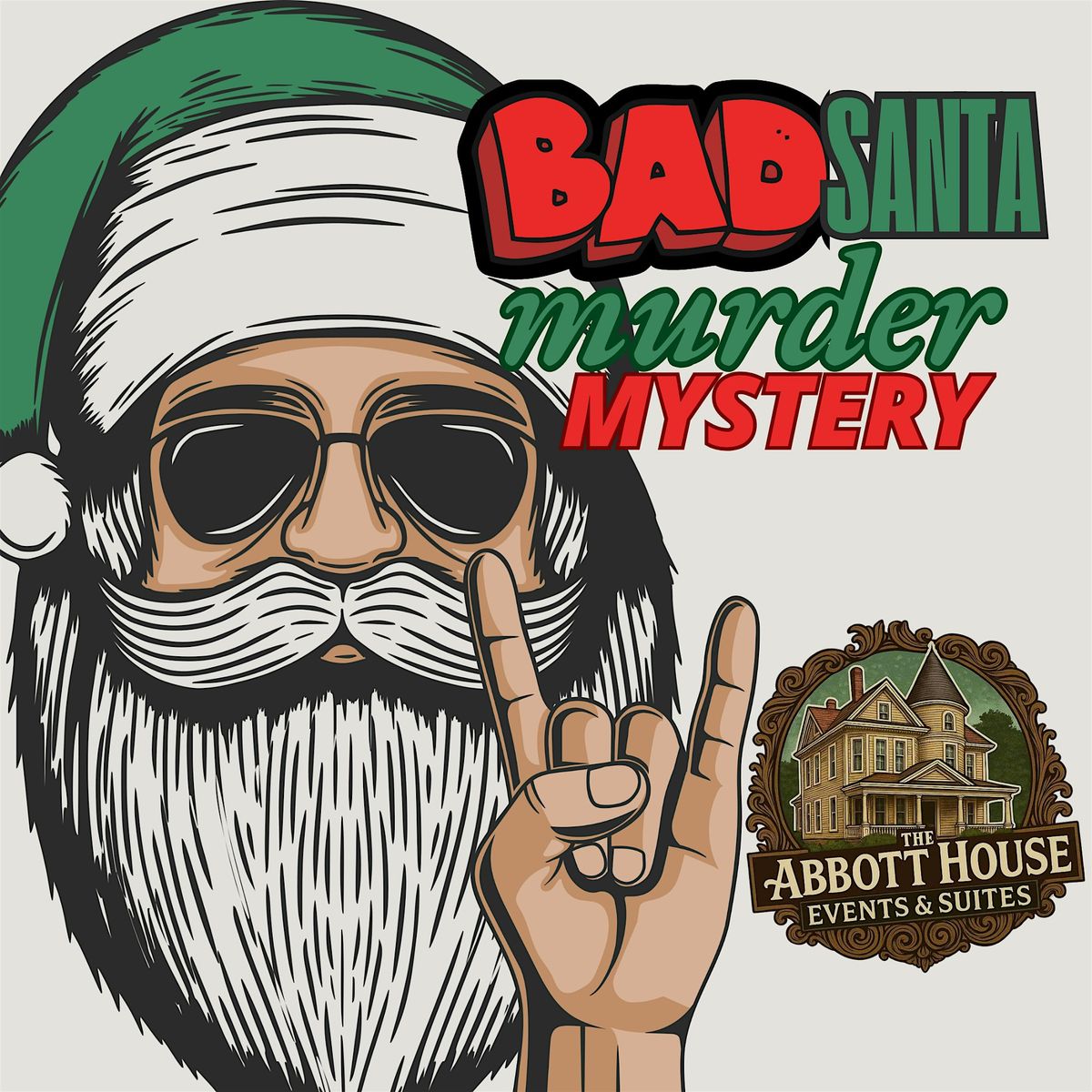 Bad Santa M**der Mystery Dinner