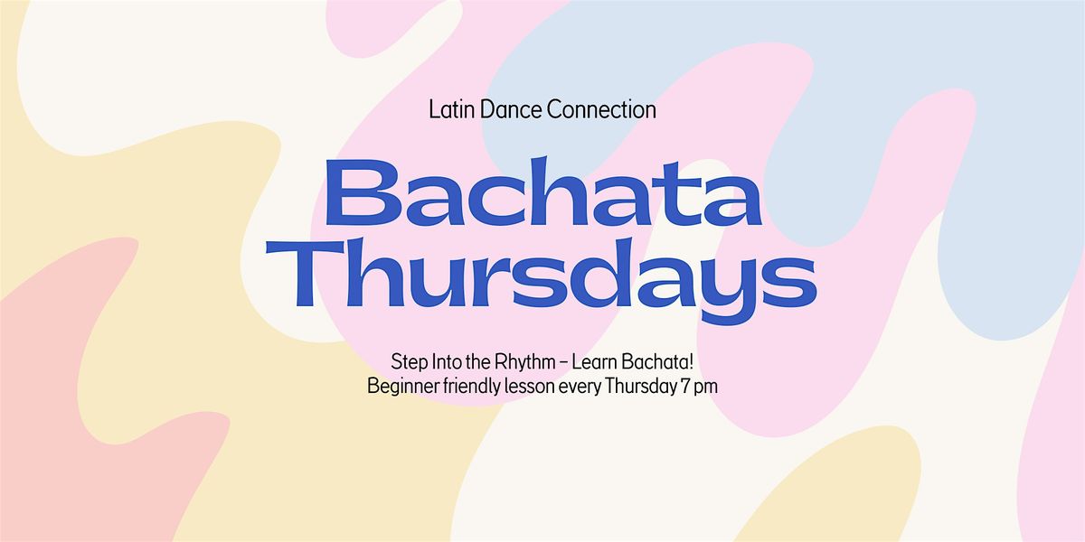 Bachata Thursdays