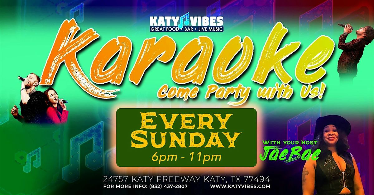 Sunday Karaoke at Katy Vibes