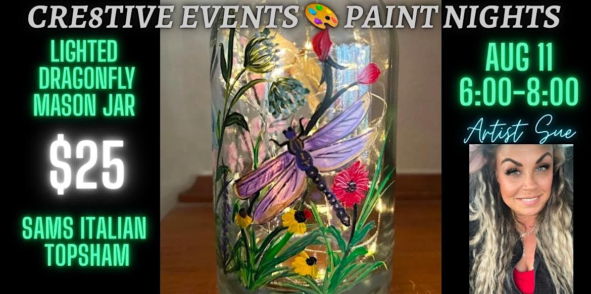 NEW DATE SEPT 15- Paint Night - LIGHTED Mason Jar- Sam\u2019s Italian TOPSHAM