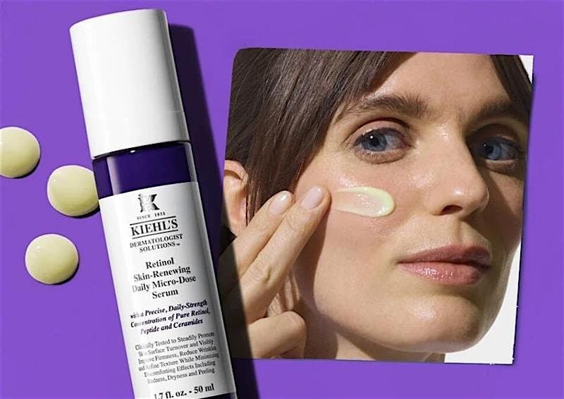 Fast Pass to Retinol and Serums :Kiehl's Skincare Master Class-Berkeley