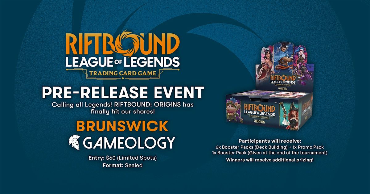RIFTBOUND - Origins Release Event - Gameology BRUNSWICK - 08\/11\/2025