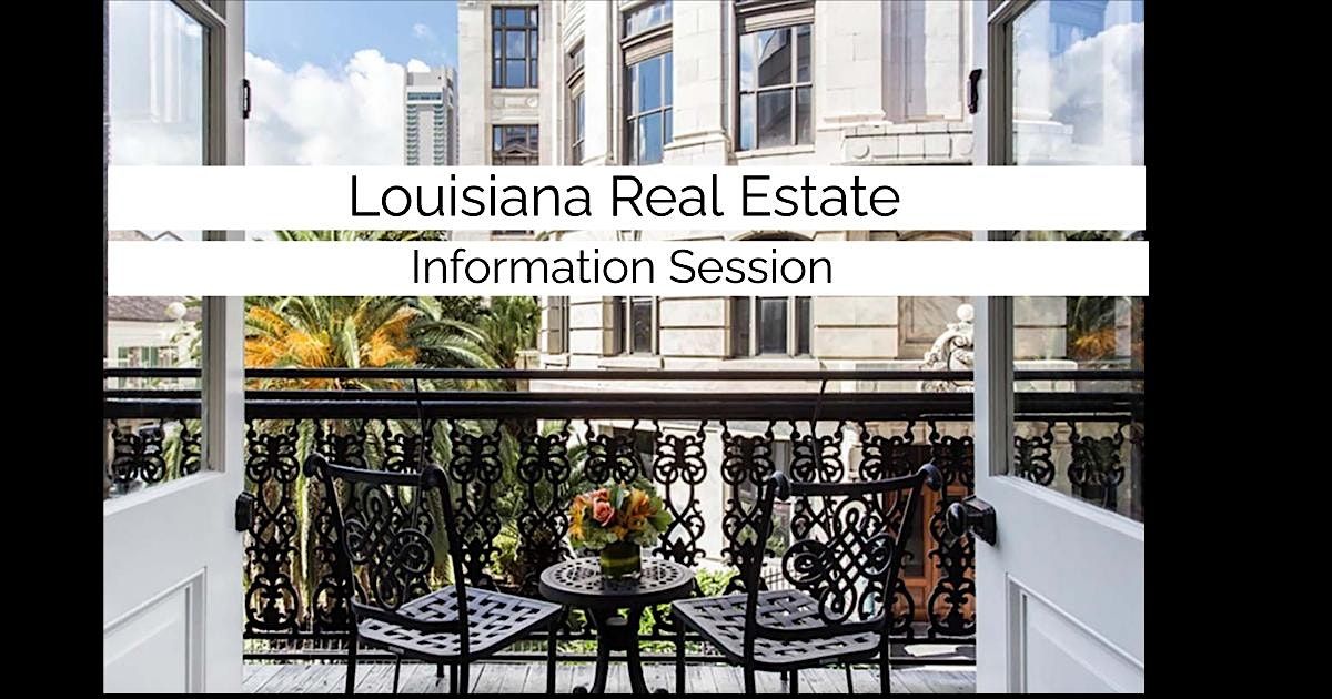 Louisiana's Real Estate Investing Information Session - Monday Nights