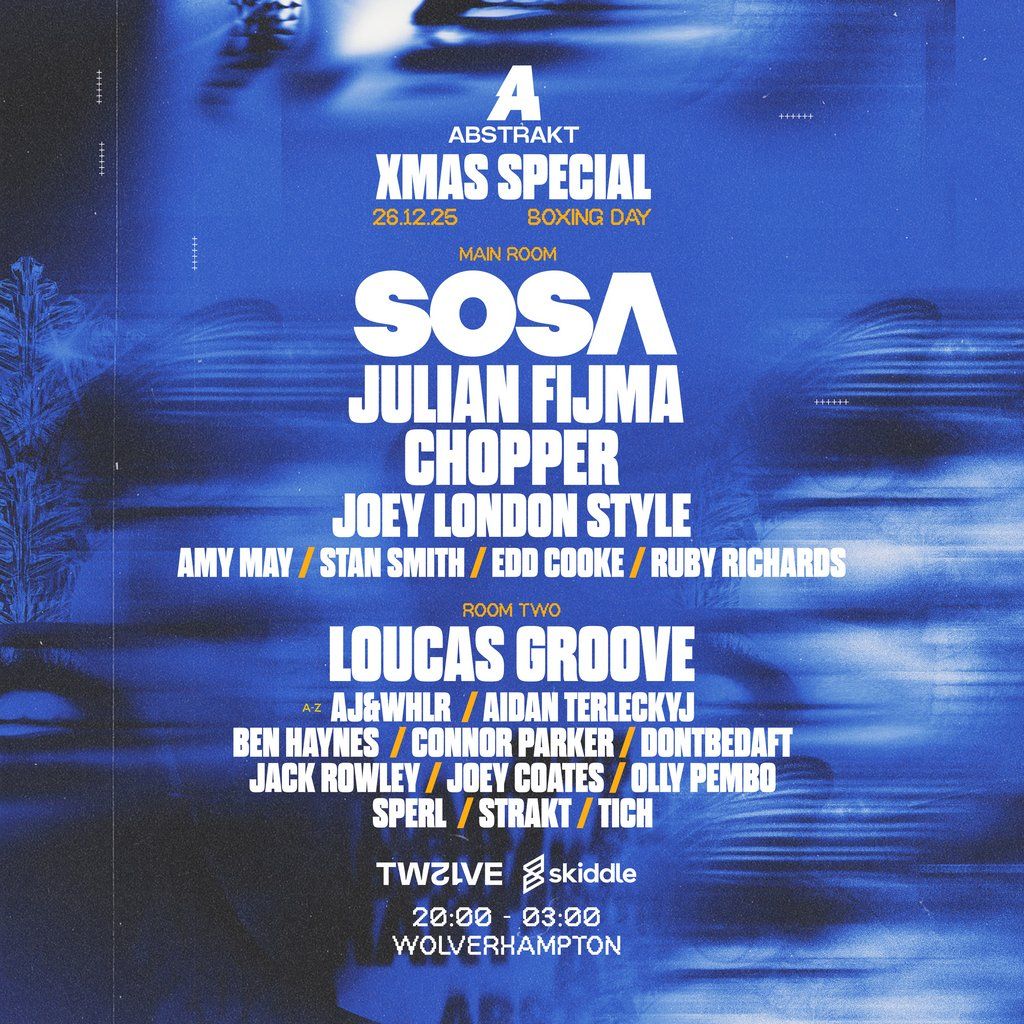 Abstrakt Xmas Special 'Sosa Returns'