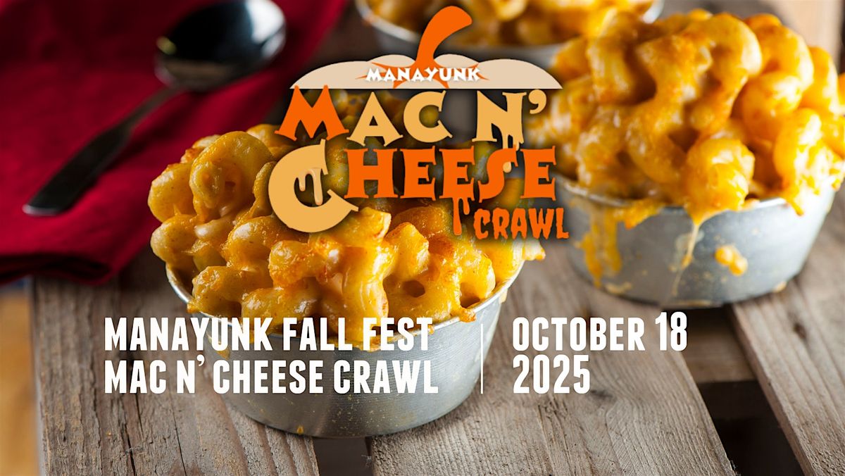 Fall Mac n' Cheese Crawl