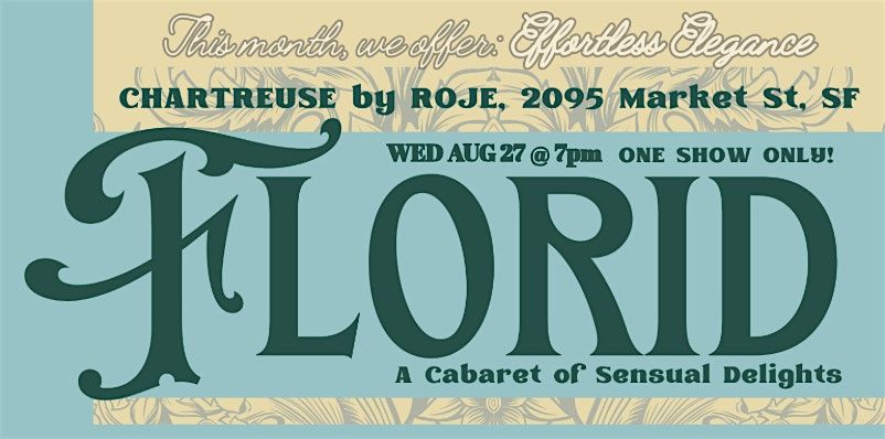 Florid: Effortless Elegance
