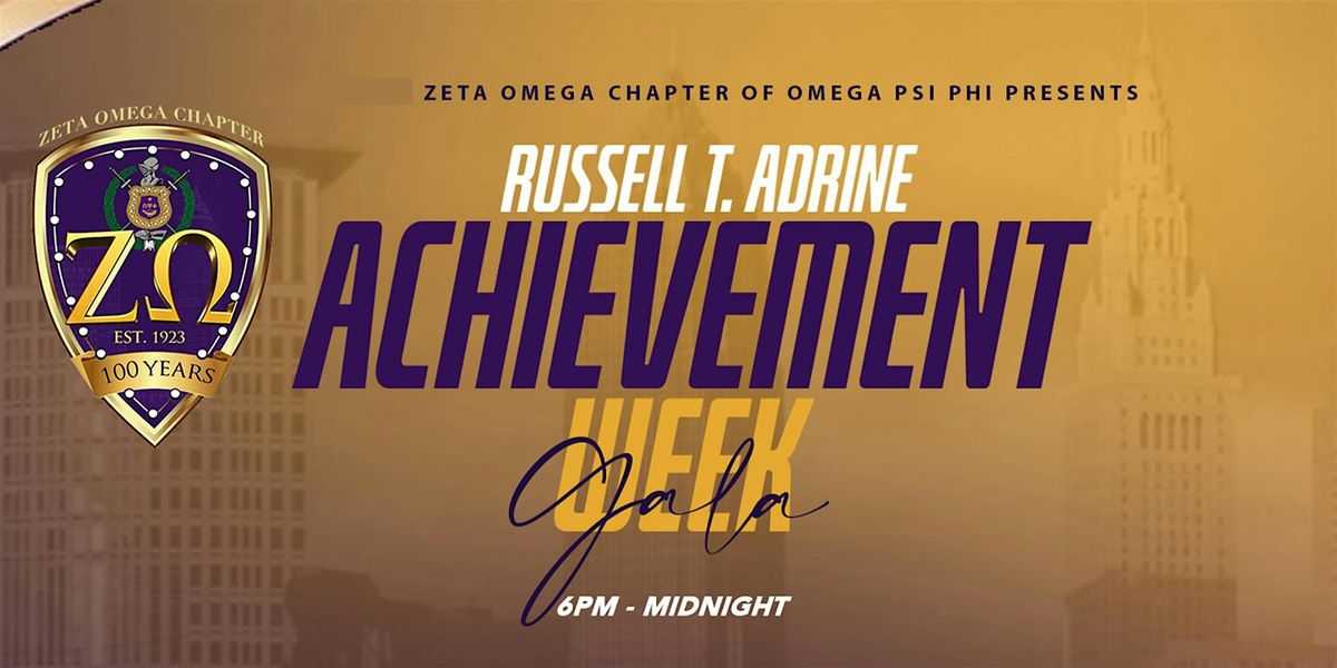 Zeta Omega Chapter Presents Russell T. Adrine Achievement Week Gala