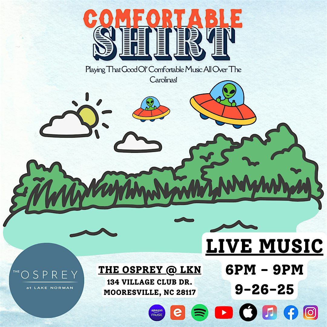 Comfortable Shirt: Live From The Osprey Apartments @ LKN!