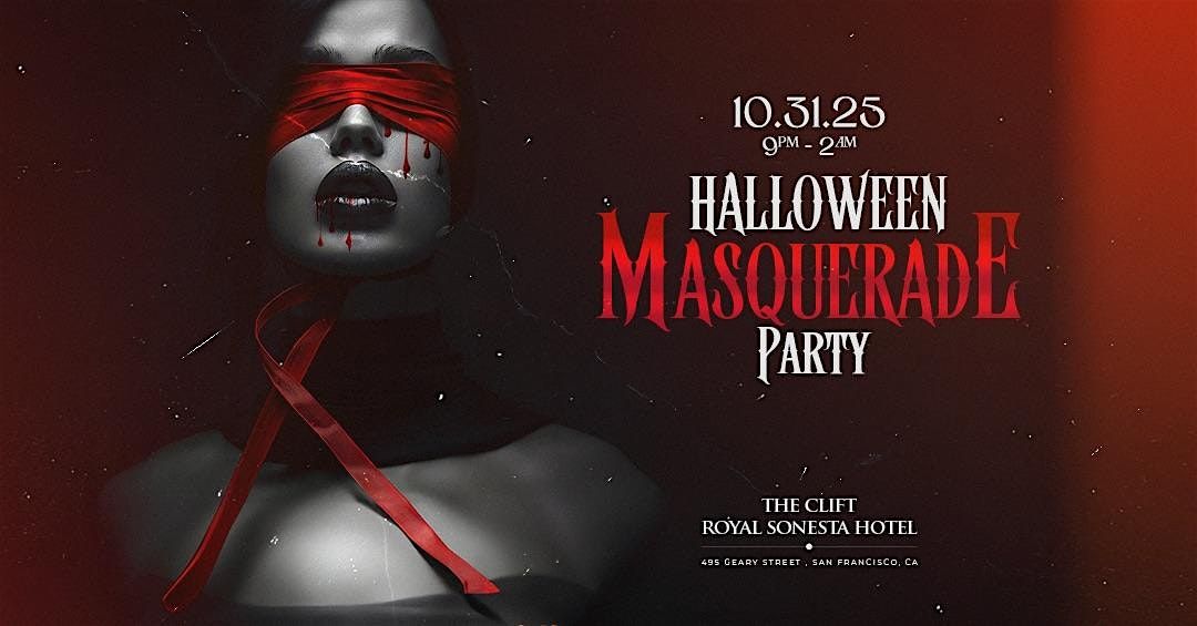 HALLOWEEN MASQUERADE PARTY at THE HISTORIC CLIFT HOTEL REDWOOD ROOM