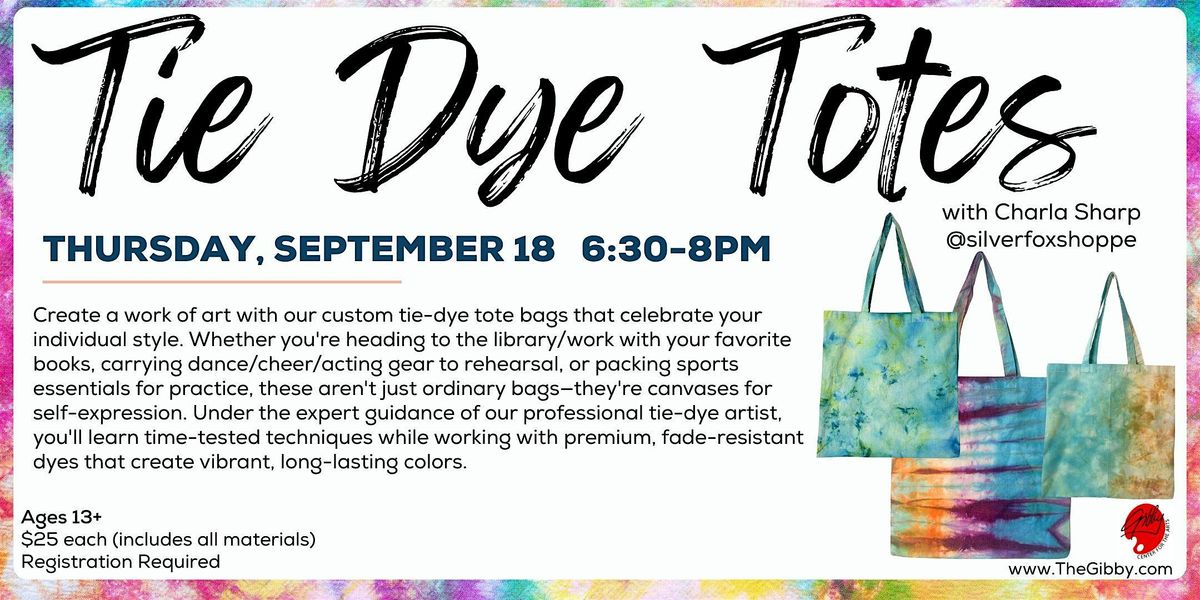 Tie Dye Totes