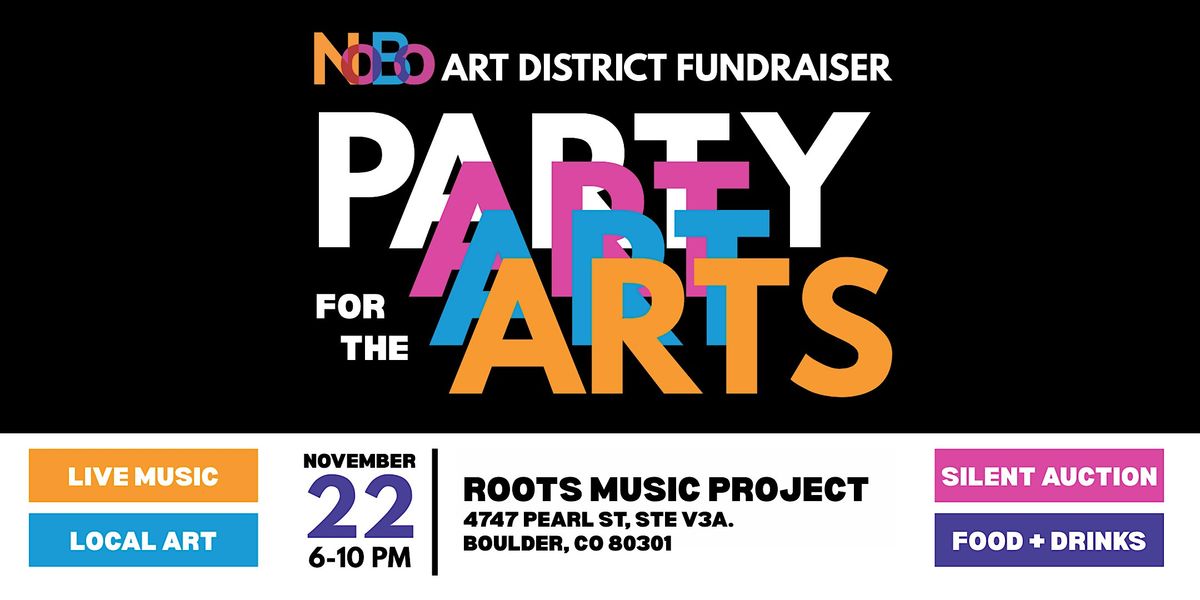 pARTy for the ARTs: A Fundraiser for NoBo Art District