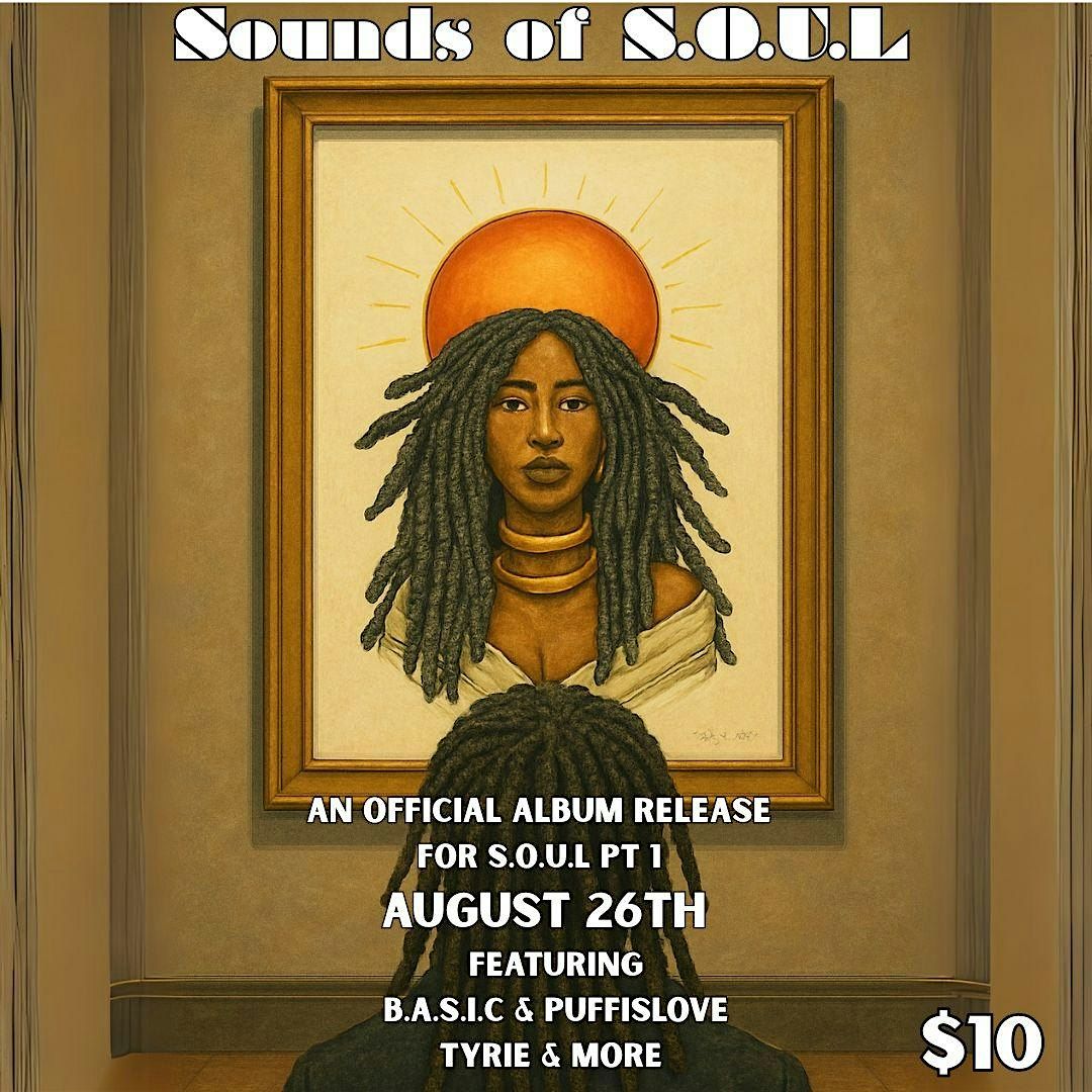 Sounds of S.O.U.L : An Official Album Release