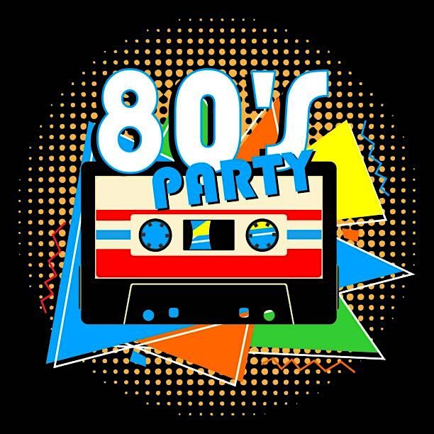 80's DANCE PARTY WITH SPECIAL GUEST DJ SPINNELLI