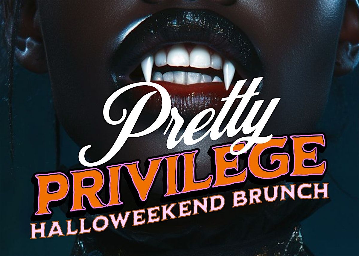 Pretty Privilege: Halloweekend Brunch