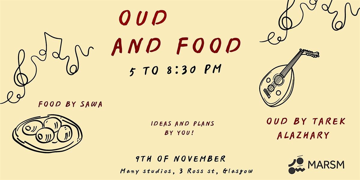 Oud and Food Glasgow