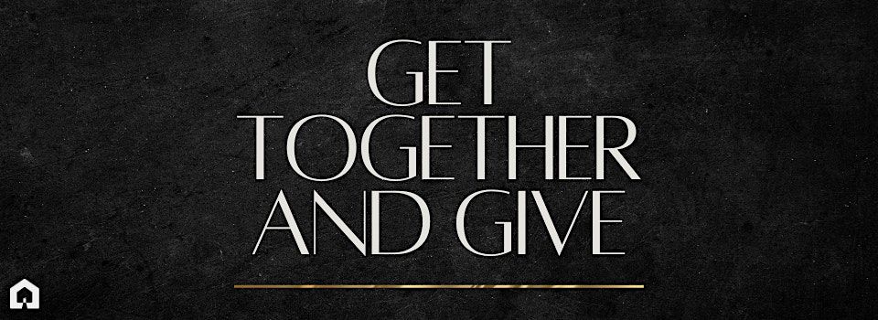 Get Together & Give