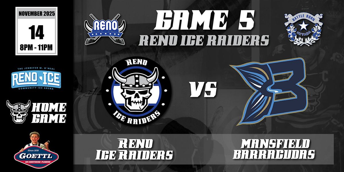 Goettl Air Presents Reno Ice Raiders VS Texas Barrcudas