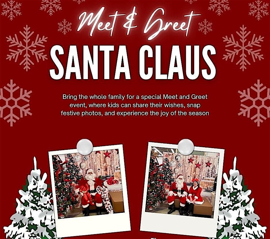 SANTA Meet and Greet with Macy's Arroyo