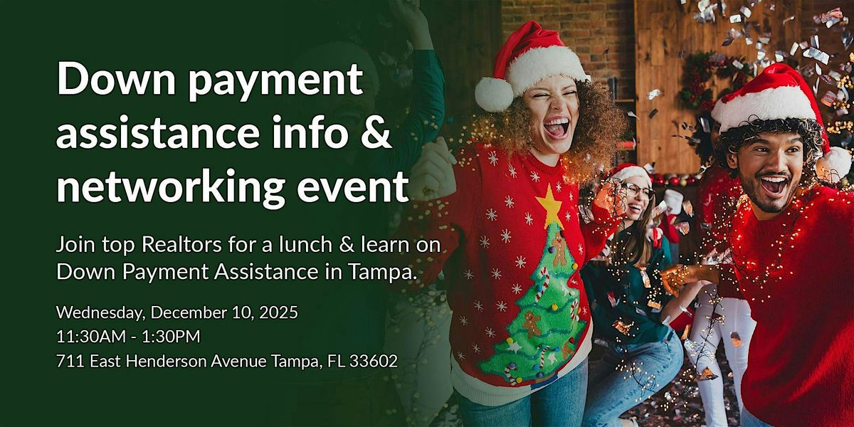 Down Payment Assistance Information and Realtor Networking Event
